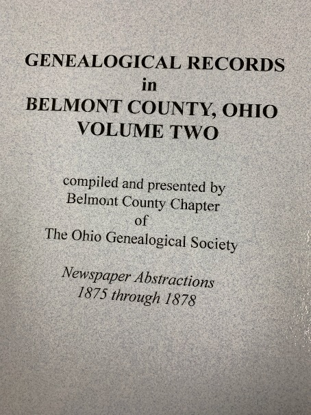 Genealogical Records in Belmont County, Ohio - Vol. II